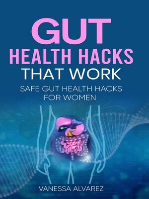 cover image of Gut Health Hacks That Work